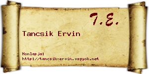 Tancsik Ervin névjegykártya